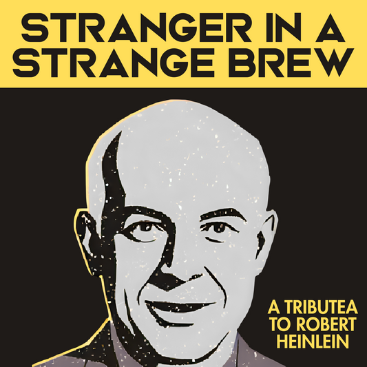 Stranger in a Strange Brew a tea for Robert A. Heinlein (Tea/Giftset)