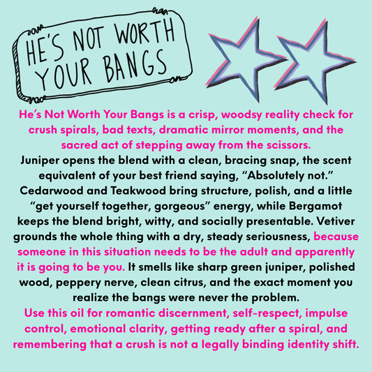 He’s Not Worth Your Bangs Perfume-After School Special Collecion (Oil/Perfume)