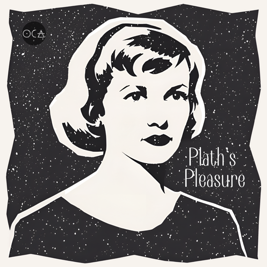 Plath's Pleasure: A tributetea to Sylvia Plath