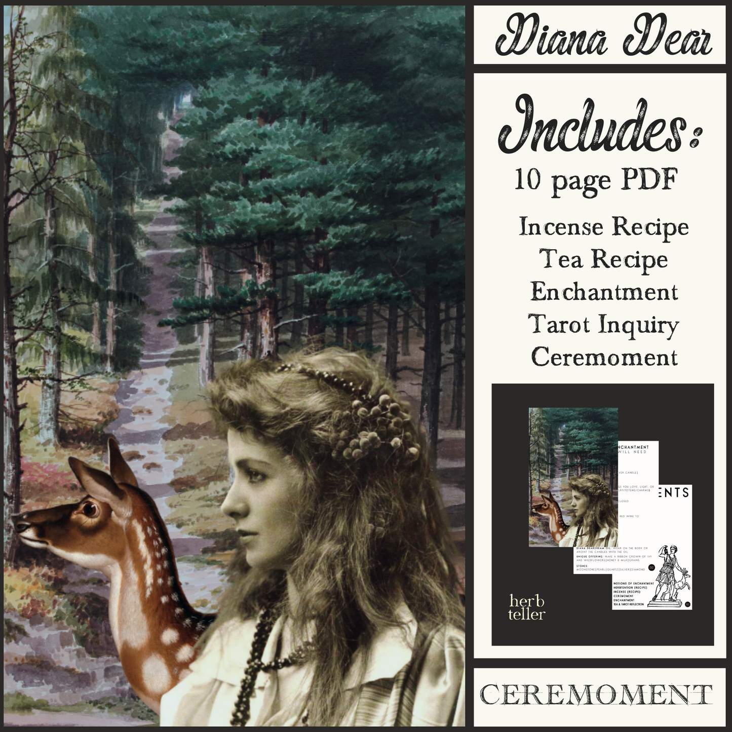 Ceremoment: Diana Dear (Tea/Incense/Ritual/Oil Set)