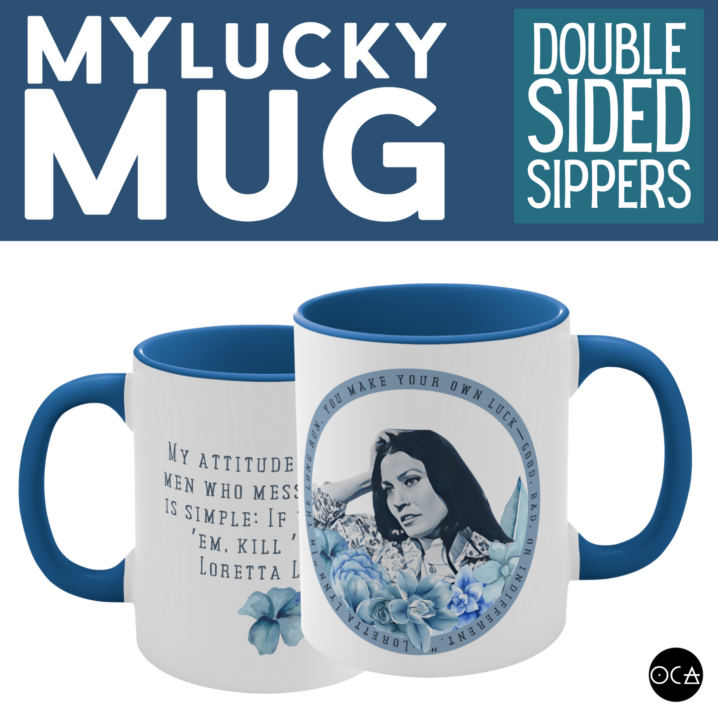 Loretta Lynn Tribute Mug (3 Design Options/Doublesided) Herbteller Songbook Series