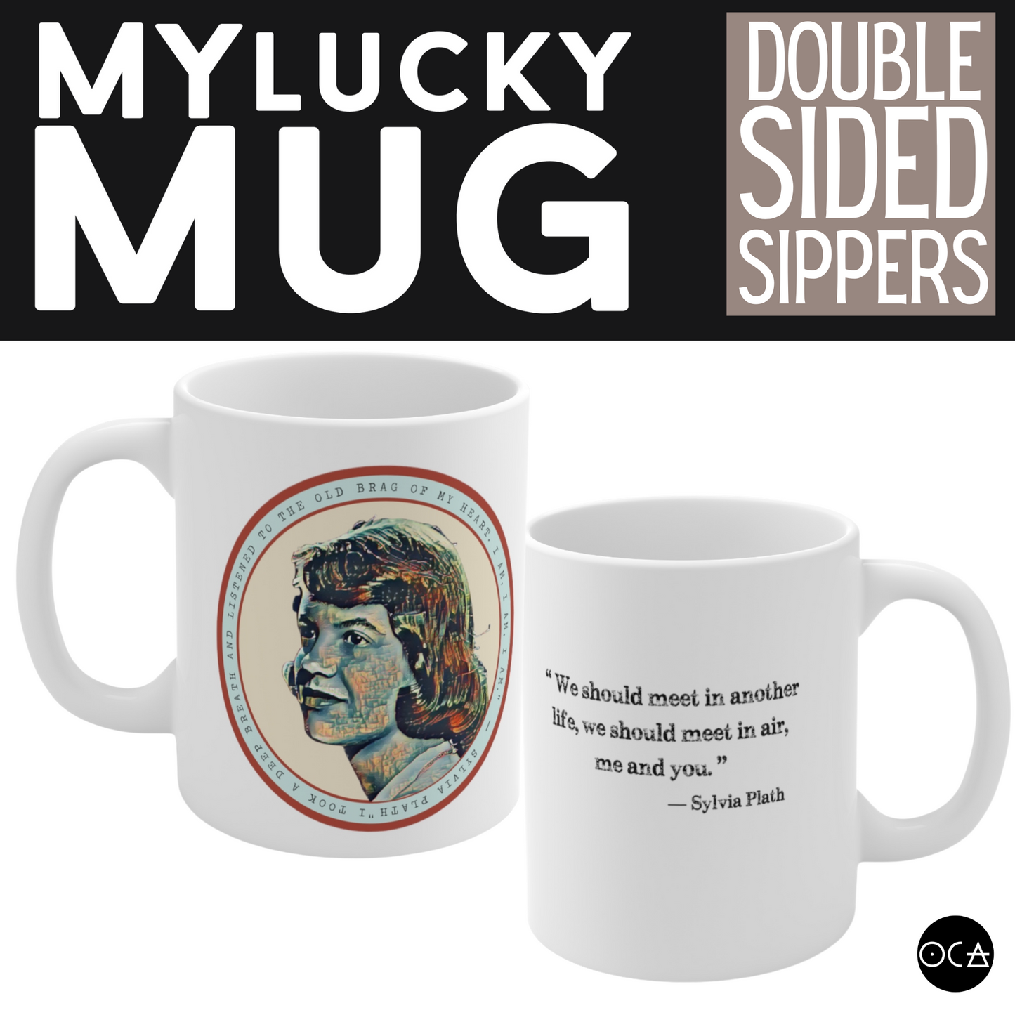 Sylvia Plath Mug (Doublesided/2 Color Options)