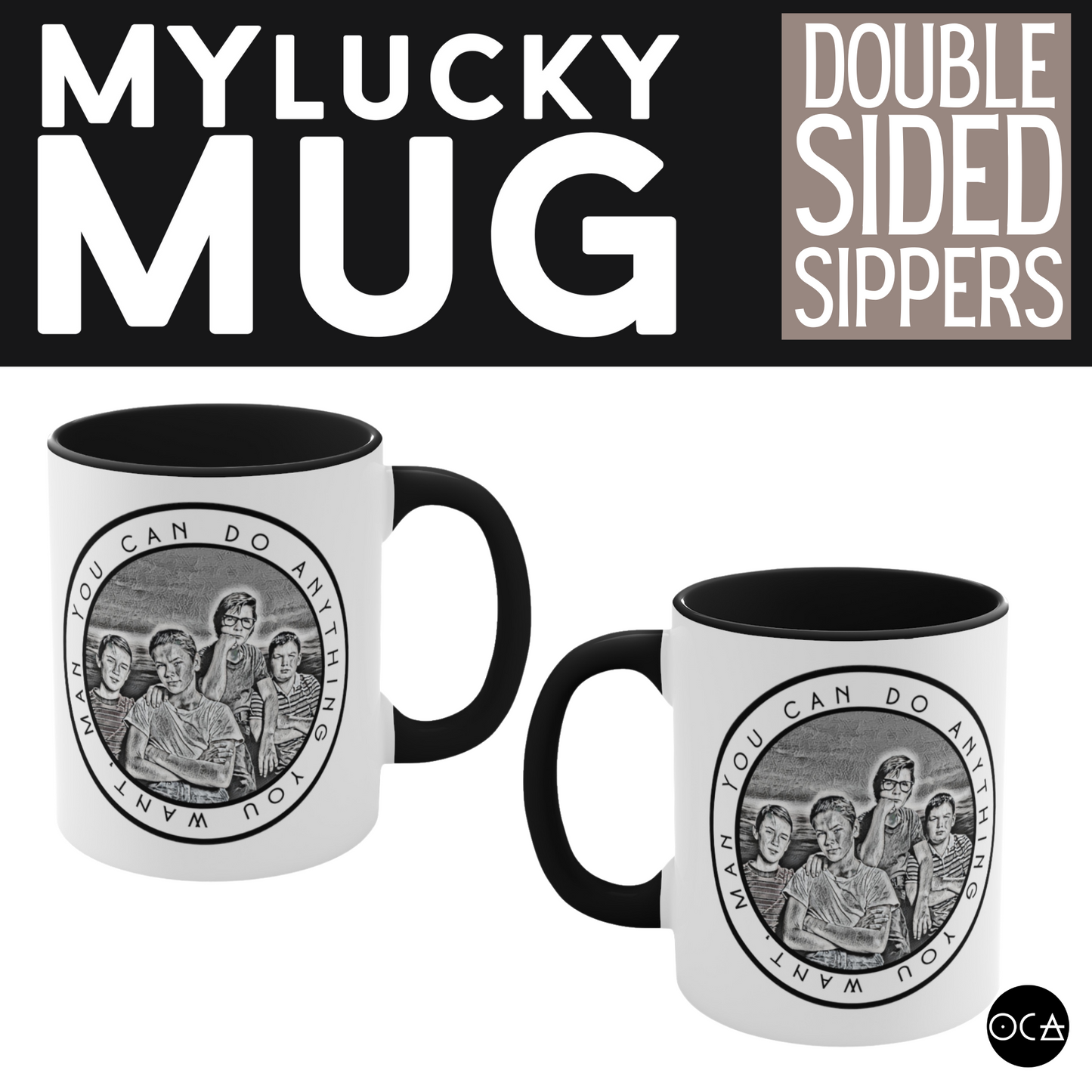 Stand By Me Mug (Doublesided)