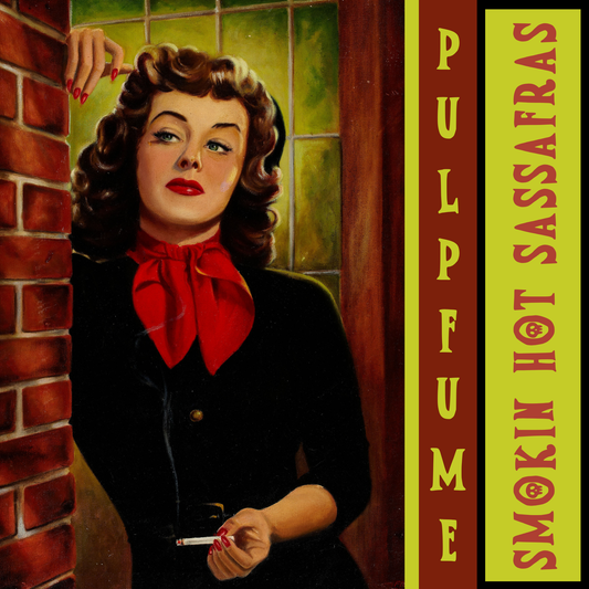 Smokin Hot Sassafras Pulpfume Collection Herbfume (Oil/Perfume)