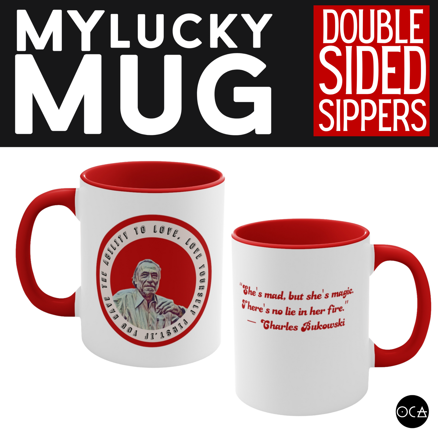 Charles Bukowski Mug (Double Sided)