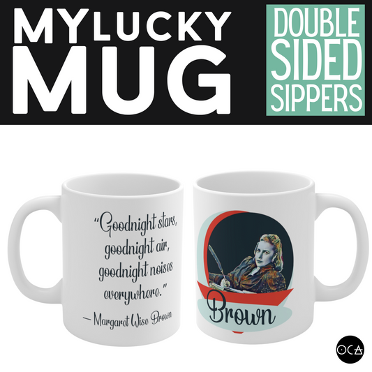 Margaret Wise Brown Mug (Doublesided)