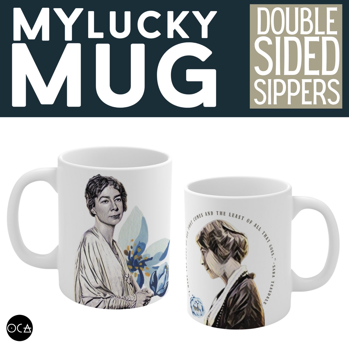 Sara Teasdale Mug (Double Sided)